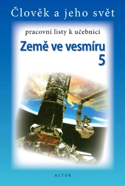 Pracovní listy k Přírodovědě 5/2 - Země ve vesmíru (původní vydání)