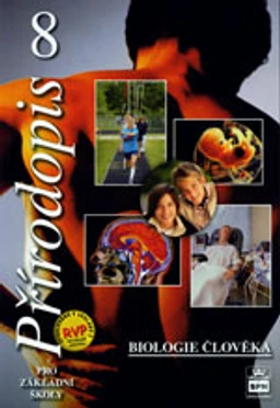 Přírodopis 8.ročník ZŠ - Biologie člověka - učebnice