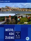 Místo,kde žijeme 4.+5.ročník - učebnice  MODRÁ ŘADA