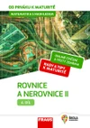Matematika s nadhledem od prváku k maturitě - 4.díl - Rovnice a nerovnice II  (15 + 1 ZDARMA)