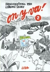 On y va! 2 - učebnice (francouzština pro SŠ)