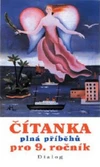 Čítanka plná příběhů pro 9.ročník ZŠ