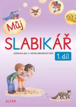 Můj slabikář - 1.díl učebnice