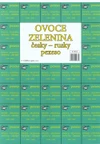 Najdi dvojici - Ovoce-Zelenina - česky-rusky pexeso