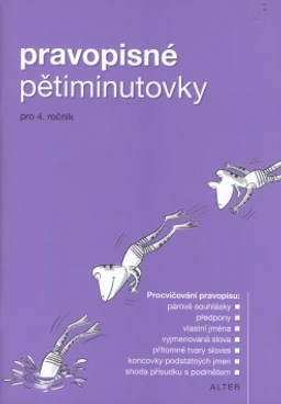 Pravopisné pětiminutovky 4.ročník ZŠ - (párové souhl.,předpony,vyjmen.slova.