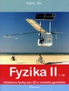 Fyzika II - 1.díl učebnice pro ZŠ a VG - Pohyb,síla