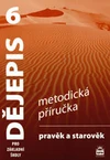 Dějepis 6.ročník ZŠ - metodická příručka