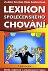 Lexikon společenského chování - čtvrté doplněné vydání / DOPRODEJ