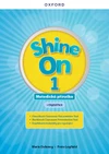 Shine On 1 - Teacher's Guide with Digital pack Czech edition