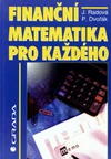 Finanční matematika pro každého / DOPRODEJ