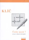 Klíč k Českému jazyku 7.ročník ZŠ - 3.díl
