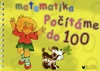 Matematika Počítáme do 100 / DOPRODEJ