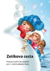 Zetíkova cesta - pracovní sešit 2. ke slabikáři pro 1.ročník ZŠ / DOPRODEJ