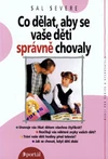 Co dělat, aby se vaše děti správně chovaly
