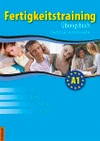 Fertigkeitstraining A1 - cvičebnice se 2 CD Übungsbuch