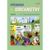 Výchova k občanství 4.díl - učebnice pro 2.stupeň ZŠ praktické (9.ročník)