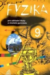 Fyzika 9.ročník ZŠ - E-KNIHA - KE STAŽENÍ POUZE NA WWW.PROMETHEUS.CZ (na 5let)