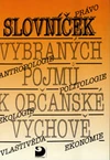 Slovníček vybraných pojmů k občanské výchově