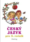 Český jazyk pro 3.ročník ZŠ - učebnice
