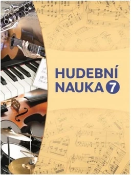 Hudební nauka 7 - pracovní sešit (MAV 68041)
