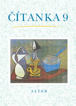 Čítanka 9.ročník ZŠ - učebnice MĚKKÁ VAZBA