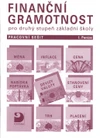 Finanční gramotnost pro 2.stupeň ZŠ - 1.díl Peníze - pracovní sešit