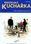 Ředitelská kuchařka   ( AISIS KLADNO )