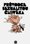 Průvodce sexualitou člověka / DOPRODEJ