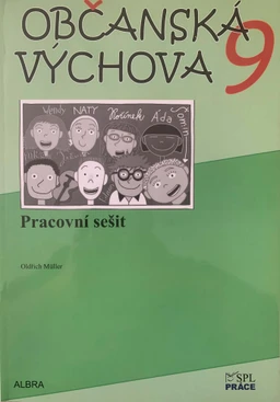 Občanská výchova 9.ročník ZŠ -  pracovní sešit NOVĚ