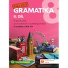 Anglická gramatika 8.ročník ZŠ - 2.díl (15+1 ZDARMA)