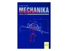 Mechanika - dynamika pro školu i praxi