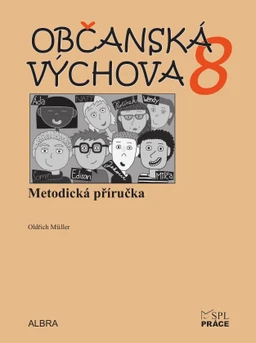 Občanská výchova 8.ročník ZŠ - metodická příručka NOVĚ