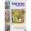 České dějiny - stručný přehled