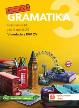 Anglická gramatika 3.ročník - pracovní sešit (15+1 ZDARMA)