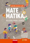 Matematika 7 pro každého sedmáka a sedmačku - hybridní pracovní sešit  (15 + 1 zdarma)