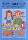 Živá abeceda 1.ročník ZŠ - původní řada