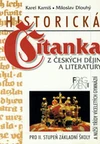 Historická čítanka z českých dějin a literatury pro 2. stupeň ZŠ / DOPRODEJ