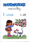 Matematické rozcvičky 1.ročník - 1.díl (číslice 1-5)