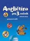 Angličtina pro 3.ročník ZŠ -  pracovní sešit