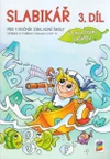Slabikář - 3.díl (Čteme a píšeme s Agátou)