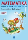 Matematika 1.ročník ZŠ - 3.díl pracovní učebnice