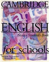 Cambridge English for Schools Starter - Student's Book (anglická verze) / DOPRODEJ
