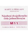 Sada kartiček M11 - násobení dvojciferným číslem