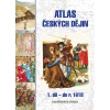 Atlas českých dějin - 1.díl pro SŠ a VG do r. 1618