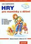 Hry pro maminky s dětmi /  DOPRODEJ