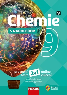 Chemie 9.ročník s nadhledem 2v1 - pracovní sešit  (15 + 1 zdarma)