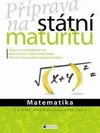 Příprava na státní maturitu - Matematika / DOPRODEJ