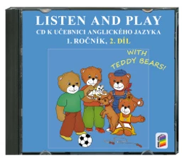 Listen and play 1.ročník With TeddyBears!- 2.díl CD