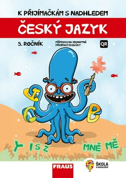 K přijímačkám s nadhledem - Český jazyk 5.ročník  2v1 hybridní
