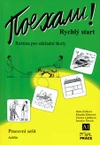 Pojechali! Rychlý start - pracovní sešit  / průřez 1.a 2.dílem /